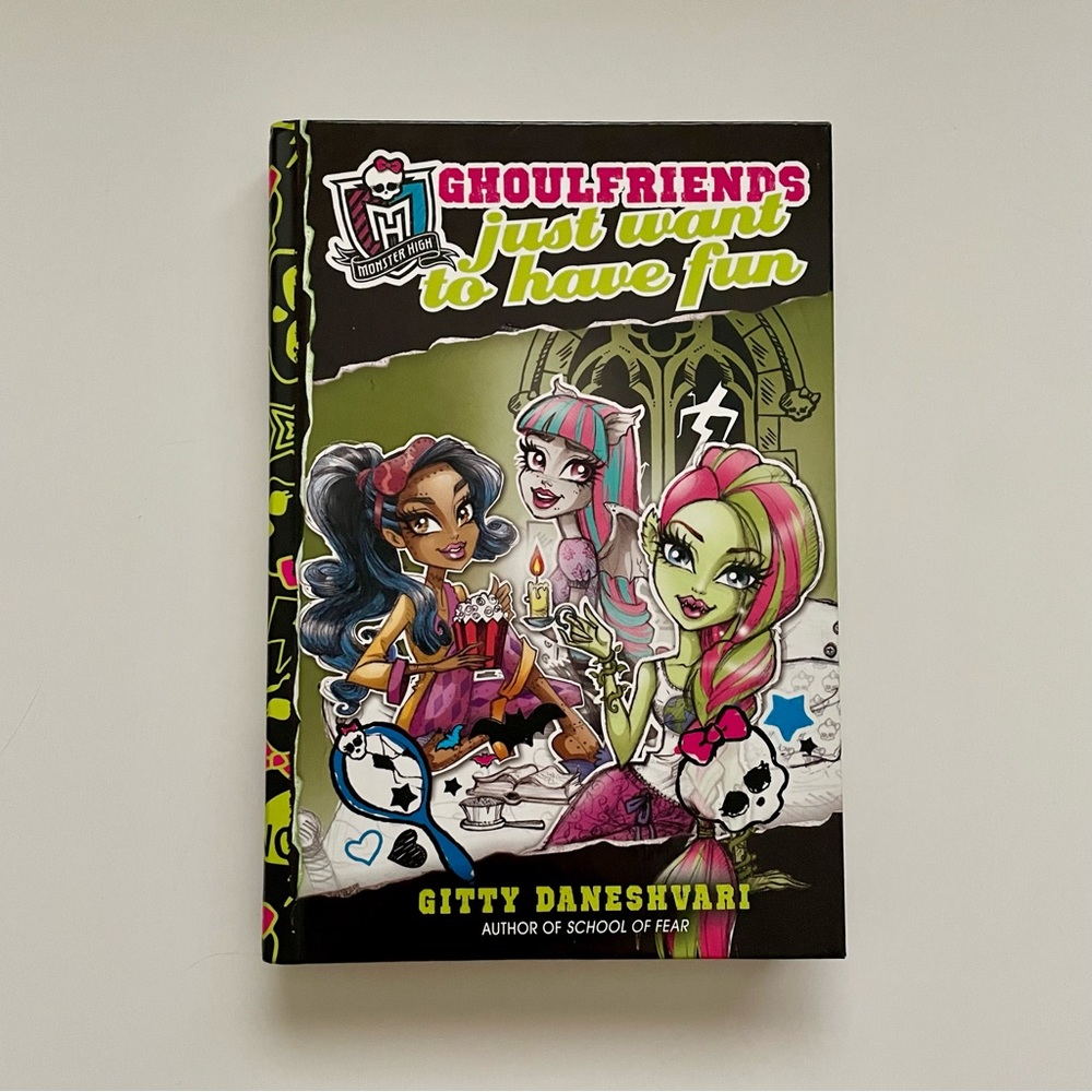 Monster High Ghoulfriends Just Want To Have Fun Book 2